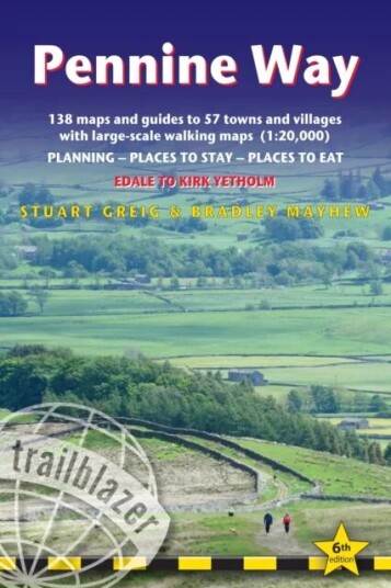 Pennine Way - Guide And Maps To 57 Towns And Villages With Large-Scale Walking Maps (1:20 000) Av Stuart Greig, Bradley Mayhew