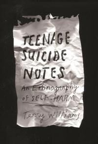 Williams Terry Teenage Suicide Notes