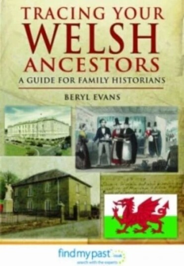 Tracing Your Welsh Ancestors Av Beryl Evans