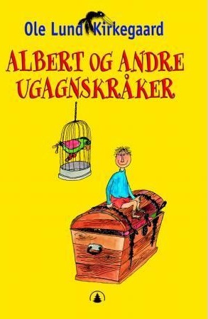 Albert og andre ugagnskråker Innbundet Veldig pen bok / som ny