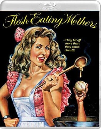FleshEating Mothers (1988) FleshEating Mothers (1988)