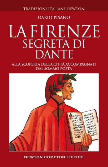 La Firenze segreta di Dante
