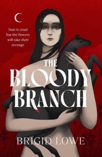 The Bloody Branch