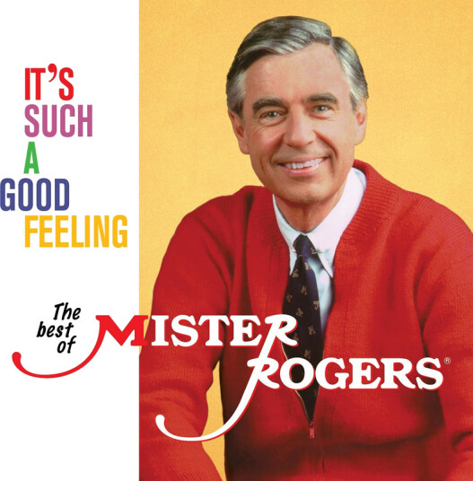 It's Such A Good Feelin The Best Of Mister Rogers