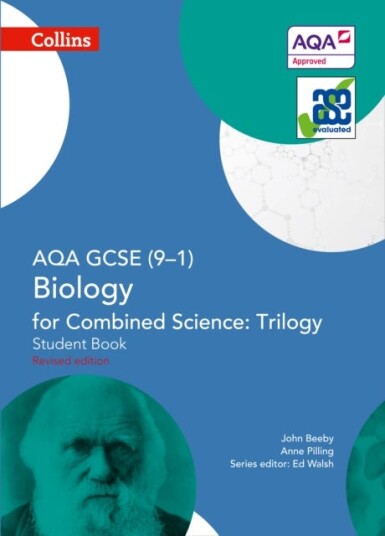 AQA GCSE Biology for Combined Science: Trilogy 91 Student Book