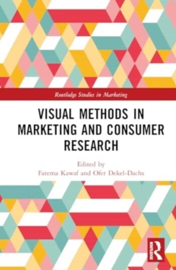 Visual Methods in Marketing and Consumer Research Visual Methods in Marketing and Consumer Research