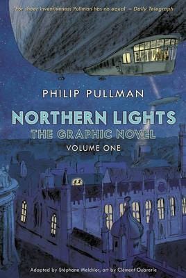 Northern Lights - The Graphic Novel Volume 1 Av Philip Pullman Northern Lights - The Graphic Novel Volume 1 Av Philip Pullman