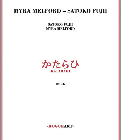 Myra Melford Satoko Fujii Katarahi CD