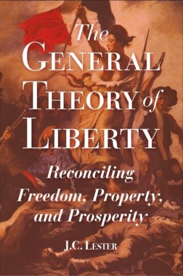 The General Theory of Liberty The General Theory of Liberty