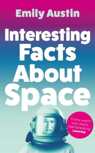 Interesting Facts About Space Av Emily Austin