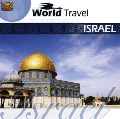 Adon Olam World Travel: Israel CD