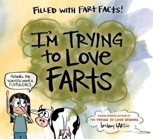 I'm Trying to Love Farts I'm Trying to Love Farts