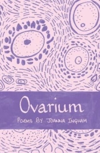 Ovarium Av Joanna Ingham Ovarium Av Joanna Ingham