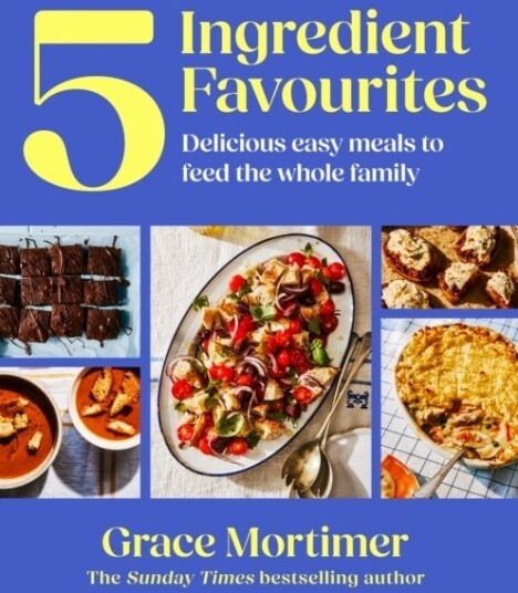 Five Ingredient Favourites Five Ingredient Favourites