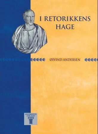 I Retorikkens Hage Av Øivind Andersen