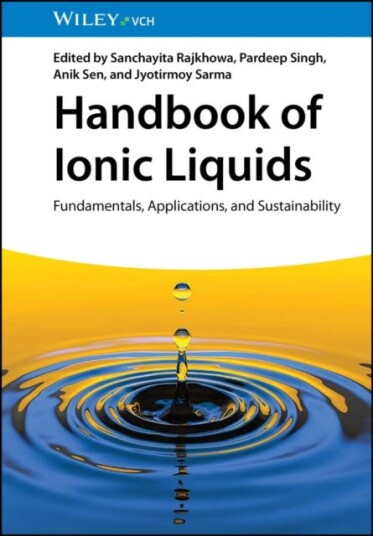 Handbook of Ionic Liquids Fundamentals, Applications and Sustainability