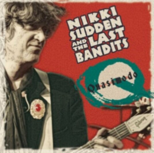 Nikki Sudden Quasimodo CD Nikki Sudden Quasimodo CD