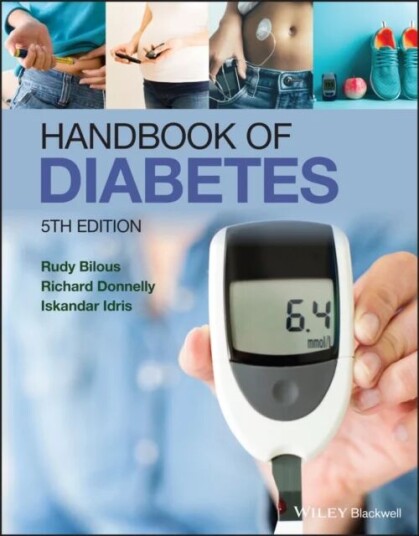 Handbook Of Diabetes Av Rudy (Newcastle University Uk) Bilous, Richard (University Of Nottingham Nottingham Uk) Donnelly, Iskandar Idris