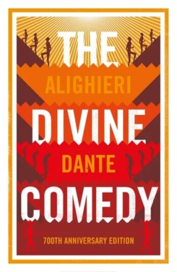 The Divine Comedy: Anniversary Edition Av Dante Alighieri