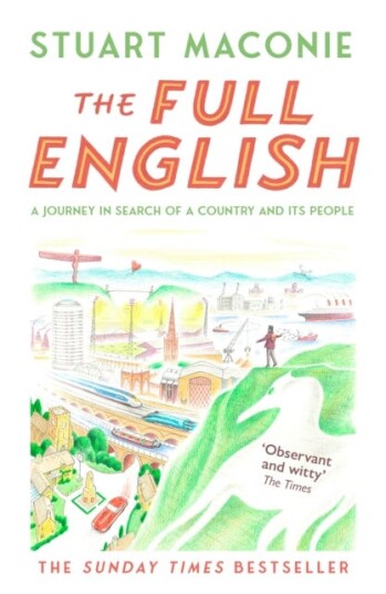 The Full English Av Stuart Maconie The Full English Av Stuart Maconie