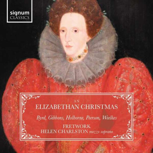 Fretwork, Helen Charlston, Anthony Holborne, Martin Peerson, Thomas Weelkes An Elizabethan Christmas CD