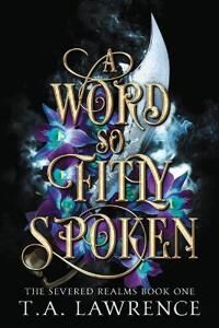Lawrence A Word so Fitly Spoken (1737424355)