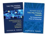 The Polyvagal Theory And The Pocket Guide To The Polyvagal Theory, Two-Book Set Av Stephen W. (University Of North Carolina) Porges