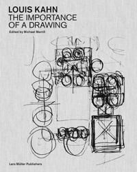 Kahn, Louis Louis Kahn: The Importance of a Drawing (3037786442)
