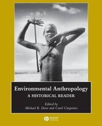 Dove MR Environmental Anthropology – A Historical Reader
