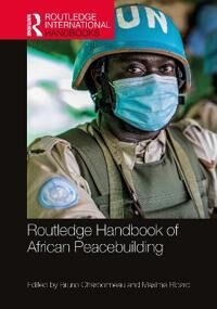 Charbonneau Bruno Routledge Handbook of African Peacebuilding