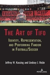 ART Kassing Jeffrey W. The Art of Tifo