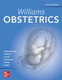 Williams Obstetrics 26e Av F. Gary Cunningham, Kenneth Leveno, Jodi Dashe, Barbara Hoffman, Catherine Spong, Brian Casey
