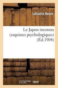 Hearn Lafcadio Le Japon Inconnu