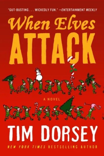 When Elves Attack Av Tim Dorsey