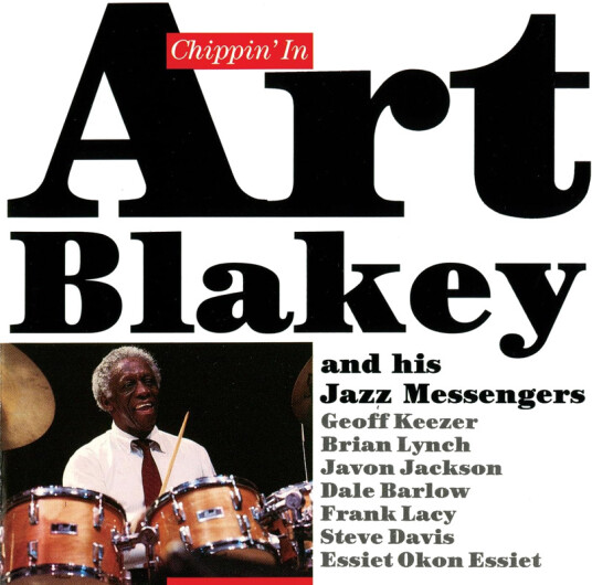 Art Blakey Art Blakey & The Jazz Messengers Chipping In CD