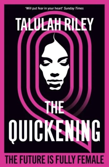 The Quickening Av Talulah Riley