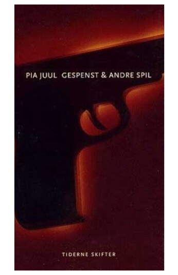 Gespenst & Andre Spil | Pia Juul | Språk: Dansk