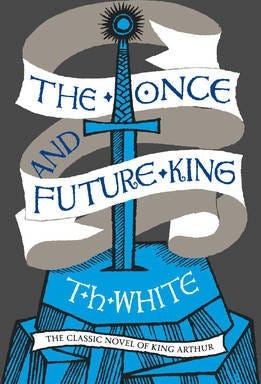The Once And Future King Av T. H. White