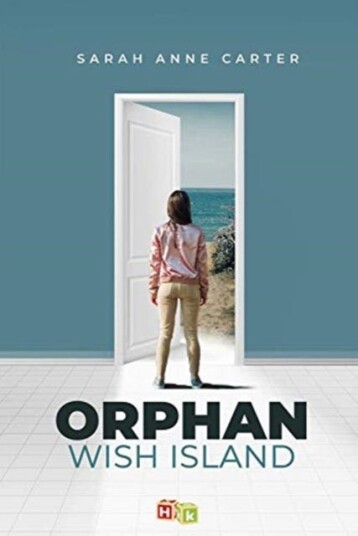 Orphan Wish Island Av Sarahanne Carter