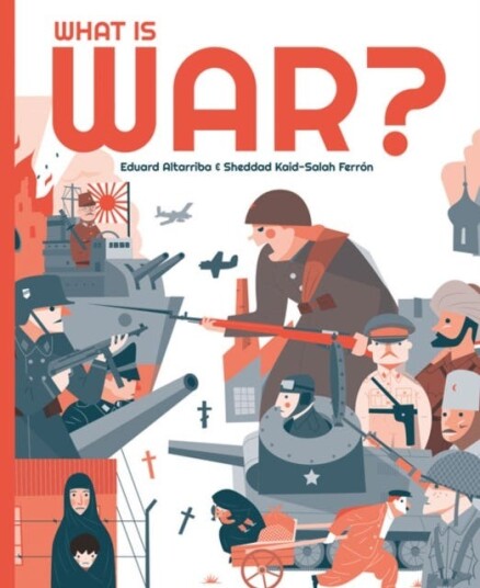 What Is War? Av Eduard Altarriba