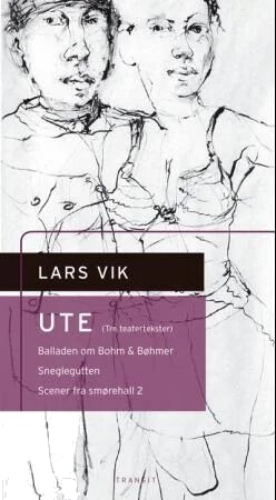 Ute Av Lars Vik