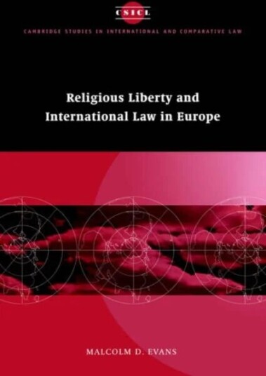 Religious Liberty And International Law In Europe Av Malcolm D. (University Of Bristol) Evans