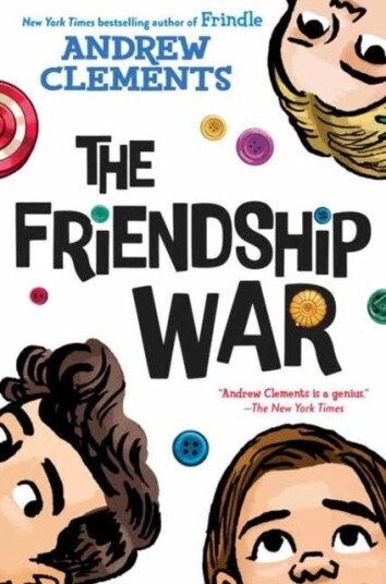 The Friendship War Av Andrew Clements