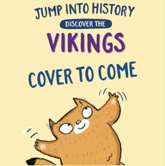 Jump into History: Discover the Vikings Jump into History: Discover the Vikings
