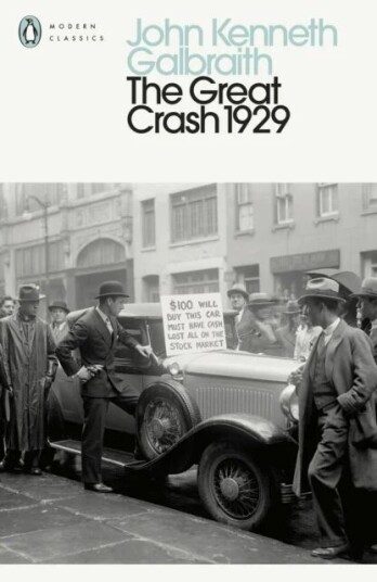The Great Crash 1929 Av John Kenneth Galbraith