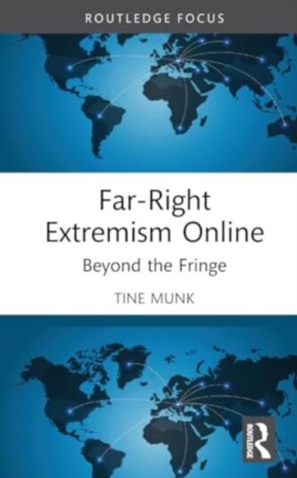 FarRight Extremism Online  Beyond the Fringe