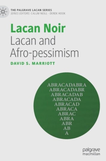 Lacan Noir Lacan and Afropessimism