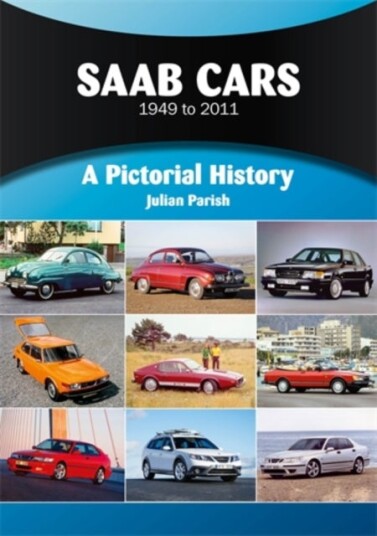Saab Cars 1949 to 2011 Saab Cars 1949 to 2011