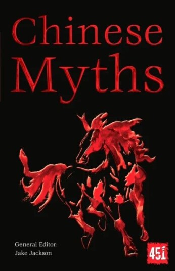 Chinese Myths Av J.K. Jackson