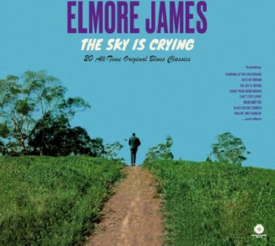 Elmore James The Sky Is Crying Uk Vinyl